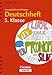 Deutschheft 5. Klasse - kurz geübt & schnell kapiert (Cornelsen Scriptor - kurz geübt & schnell kapiert) by