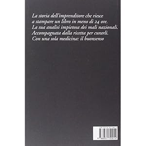 L'Italia che vorrei. Il manifesto civile dell'uomo che fa i libri