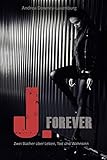 J. - Forever by
