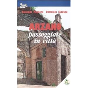 Arzano. Passeggiate in città