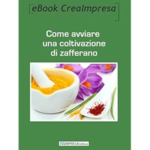 Come avviare una coltivazione di zafferano: L'oro rosso: come crearsi un lavoro lavor