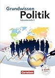 Grundwissen Politik. Schülerbuch. Sekundarstufe II. by 