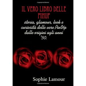Il Vero Libro Delle Pinup Il Vero Libro Delle Pinup
