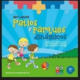 Image de Patios y parques dinámicos: Programa y herramienta de inclusión social para personas con TEA