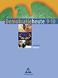 Demokratie heute - Ausgabe 2007 für Thüringen: Schülerband 9 / 10 by
