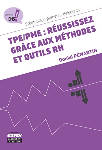 TPE/PME : réussissez grâce aux méthodes et outils RH francais
