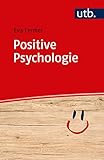 Positive Psychologie by Eva Lermer