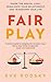 Fair Play: Share the mental load, rebalance your relationship and transform your life by
