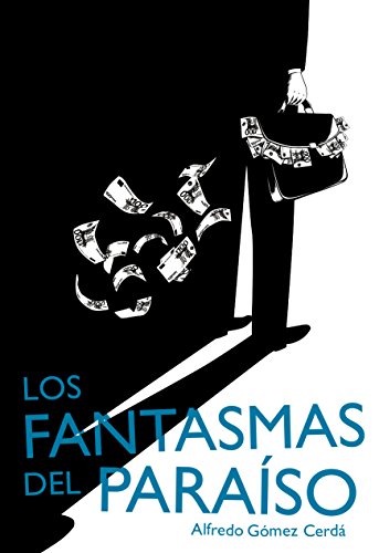 Los fantasmas del paraíso (Best Seller (sm))