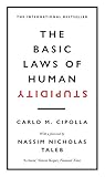 The Basic Laws of Human Stupidity: The International Bestseller (English Edition) by Carlo M. Cipolla, Nassim Nicholas Taleb