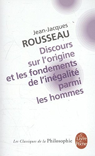 Download Discours sur l'origine et les fondements de l'inégalité parmi les hommes, précédé de Discours sur les sciences et les arts