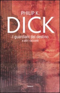 I GUARDIANI DEL DESTINO libro