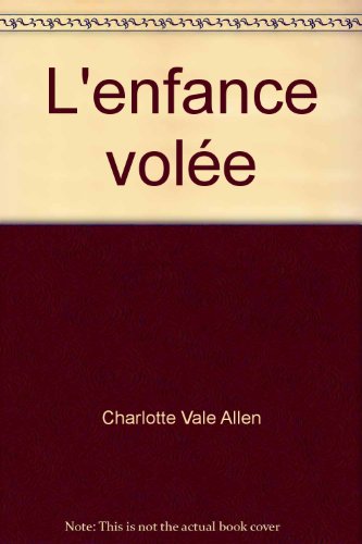 L'enfance volée (Les best-sellers)