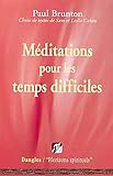 Image de Méditations pour les temps difficiles