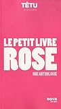 Image de Le petit livre rose : Une anthologie