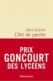 L'Art de perdre par Zeniter