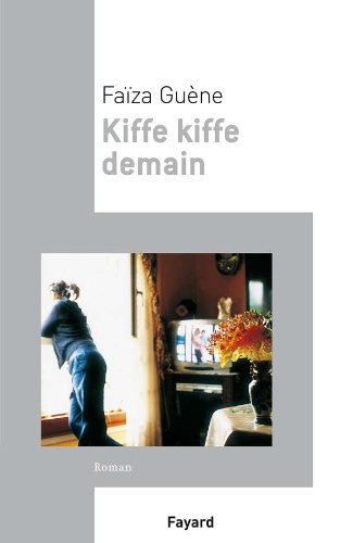 couverture de : Kiffe kiffe demain