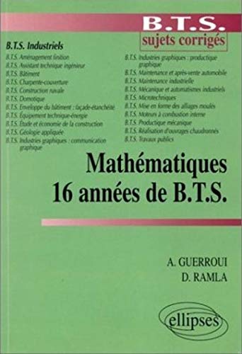 Télécharger 16 années de B.T.S. Mathématiques PDF Ebook En Ligne