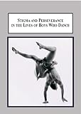Image de Stigma and Perseverance in the Lives of Boys Who Dance: An Empirical Study of Male Identities in Western Theatrical Dance Training