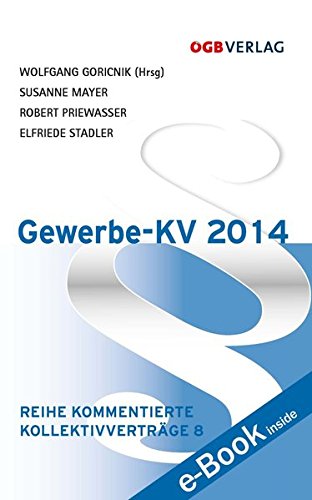 Preisvergleich Produktbild Gewerbe-KV 2014 (Kommentierte Kollektivvertäge)