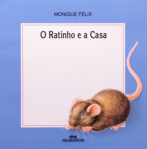 Preisvergleich Produktbild O Ratinho E A Casa (Em Portuguese do Brasil)