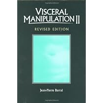 スポーツ・フィットネス Visceral Manipulation Jean-PierreBarral Visceral Manipulation: Vol 1 : Barrl, Jean-Pierre: Amazon.pl