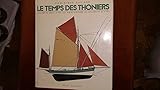 Image de Le temps des thoniers