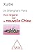 Produktbild De Shanghai à Paris : Mon regard sur la nouvelle Chine