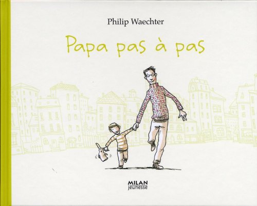 Papa pas à pas