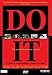 Do it