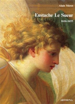 Download Eustache Le Sueur, 1616-1655 Download Eustache Le Sueur, 1616-1655