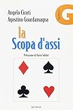 La scopa d'assi