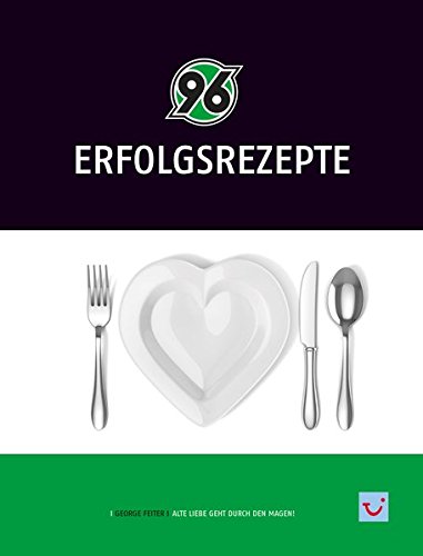 Download 96 Erfolgsrezepte: Alte Liebe geht durch den Magen! Download 96 Erfolgsrezepte: Alte Liebe geht durch den Magen!