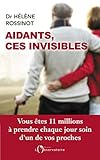 Aidants, ces invisibles