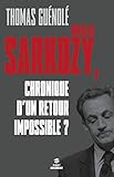 Image de Nicolas Sarkozy, chronique d'un retour impossible ?