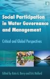 Image de Social Participation in Water Governance and Management: Critical and Global Perspectives