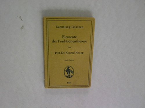Elemente der Funktionentheorie (Sammlung Göschen)