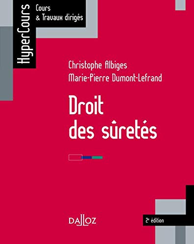 Télécharger Droit des sûretés - 2e éd. Livre eBook France