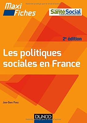 Maxi fiches Les politiques sociales en France