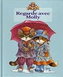 Regarde avec Molly