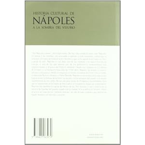 A LA SOMBRA DEL VESUBIO. HISTORIA CULTURAL DE NÁPOLES