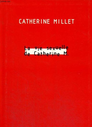 couverture de : Vie sexuelle de Catherine M. (La)