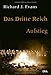 Das Dritte Reich. Band 1 - Aufstieg von Richard J. Evans (9. März 2004) Gebundene Ausgabe by 