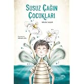 Susuz &Ccedil;ağın &Ccedil;ocukları