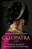 Cleopatra: A Life by 