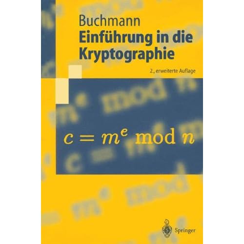 [PDF] Download Einführung in die Kryptographie (Springer-Lehrbuch) Kostenlos