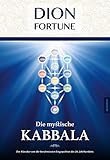 Image de Die mystische Kabbala: Das Geheimnis des Lebensbaumes