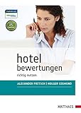 Image de Hotelbewertungen: richtig nutzen