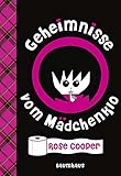 Geheimnisse vom Mädchenklo by Rose Cooper, Yvonne Hergane