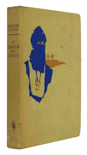 Télécharger Le tambour des sables livre En ligne